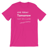 Alotofit Live Today White Short-Sleeve Unisex T-Shirt