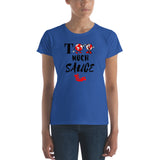 Alotofit Too Much Sauce Women's short sleeve t-shirt